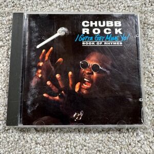 Chubb Rock I Gotta Get Mine Yo! Book of Rhymes CD 1992 Select Records 2-61299